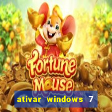 ativar windows 7 pelo cmd